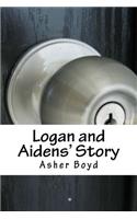 Logan and Aidens' Story: based on true story
