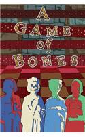 A Game of Bones: (Deep Red)