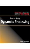 How to Apply Dynamics Processing