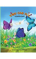 You can Fly