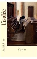 L'isolée
