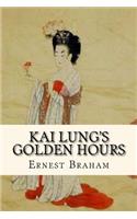 Kai Lung's Golden Hours