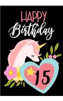 Happy Birthday 15: Keepsake Journal Notebook For Best Wishes, Messages & Doodling V15