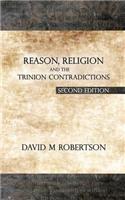 Reason, Religion and the Trinion Contradictions