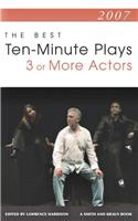 The Best 10-Minute Plays for Three or More Actors