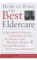 How to Find the Best Eldercare