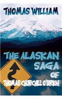 The Alaskan Saga of Thomas Churchill O'Brien