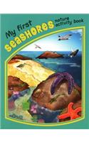 My First Seashores Nature Activity Book