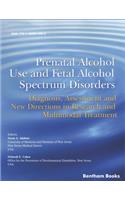 Prenatal Alcohol Use and Fetal Alcohol Spectrum Disorders