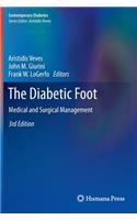 The Diabetic Foot: Medical and Surgical Management
