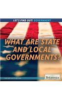 What Are State and Local Governments?