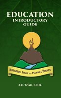 Education Introductory Guide