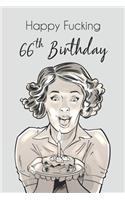 Happy Fucking 66th Birthday