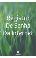 Registro De Senha Da Internet