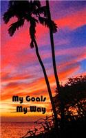 My Goals My Way