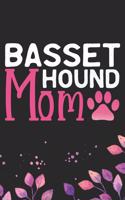 Basset Hound Mom