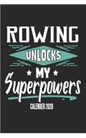 Rowing Unlocks My Superpowers Calender 2020