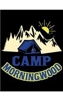 Camp morning wood