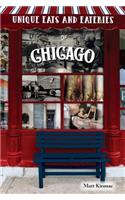Unique Eats and Eateries of Chicago