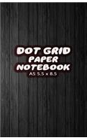 Dot Grid Paper Notebook A5 5.5x8.5