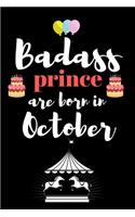Bad ass prince are born in October