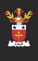 Cobell: Cobell Coat of Arms and Family Crest Notebook Journal (6 x 9 - 100 pages)