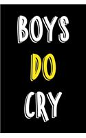 Boys Do Cry