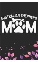 Australian Shepherd Mom