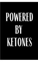Powered By Ketones: Funny Meal Planner Notebook Book Tracker Plan Meals Daily Weekly Monthly 52 Week Food Diary Log Journal Calendar Macro Meal Prep And Planning Grocer