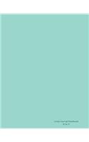 Lined Journal Notebook: Pretty mint green Soft cover, 110 lined pages 8.5x11