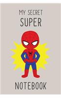 My secret super notebook