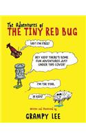 The Adventures of the Tiny Red Bug