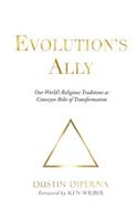 Evolution's Ally