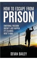 How To Escape From Prison