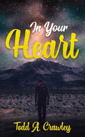 In Your Heart