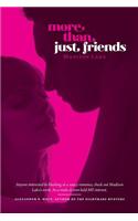 More Than Just Friends
