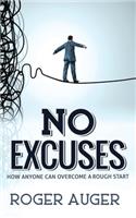 No Excuses