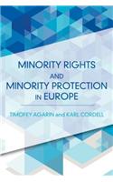 Minority Rights and Minority Protection in Europe