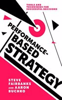 Performance-Based Strategy