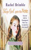 A Shop Girl Gets The Vote