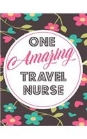 One Amazing Travel Nurse