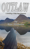 Outlaw: A Retelling of Gisla Saga Súrssonar