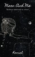 Moon and Me
