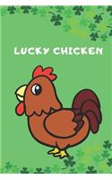 Lucky Chicken Journal Notebook: 6x9 Unique Diary - 100 Blank Lined Pages - Shamrock and Luck Inspired Green Composition Book