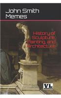 History of Sculpture, Painting, and Architecture