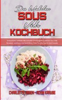 Das Muhelose Sous Vide Kochbuch