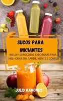 Sucos Para Iniciantes