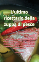L'ultimo ricettario della zuppa di pesce
