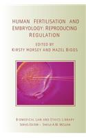 Human Fertilisation and Embryology