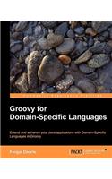 Groovy for Domain-Specific Languages